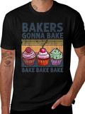 Bakers Gonna Bake T-Shirt with Cupcake Design