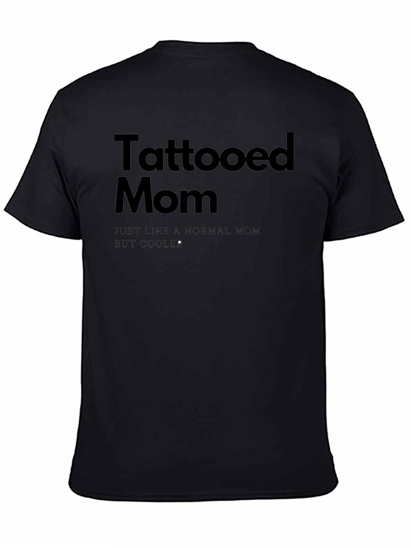 Tattooed Mom - Black T-Shirt
