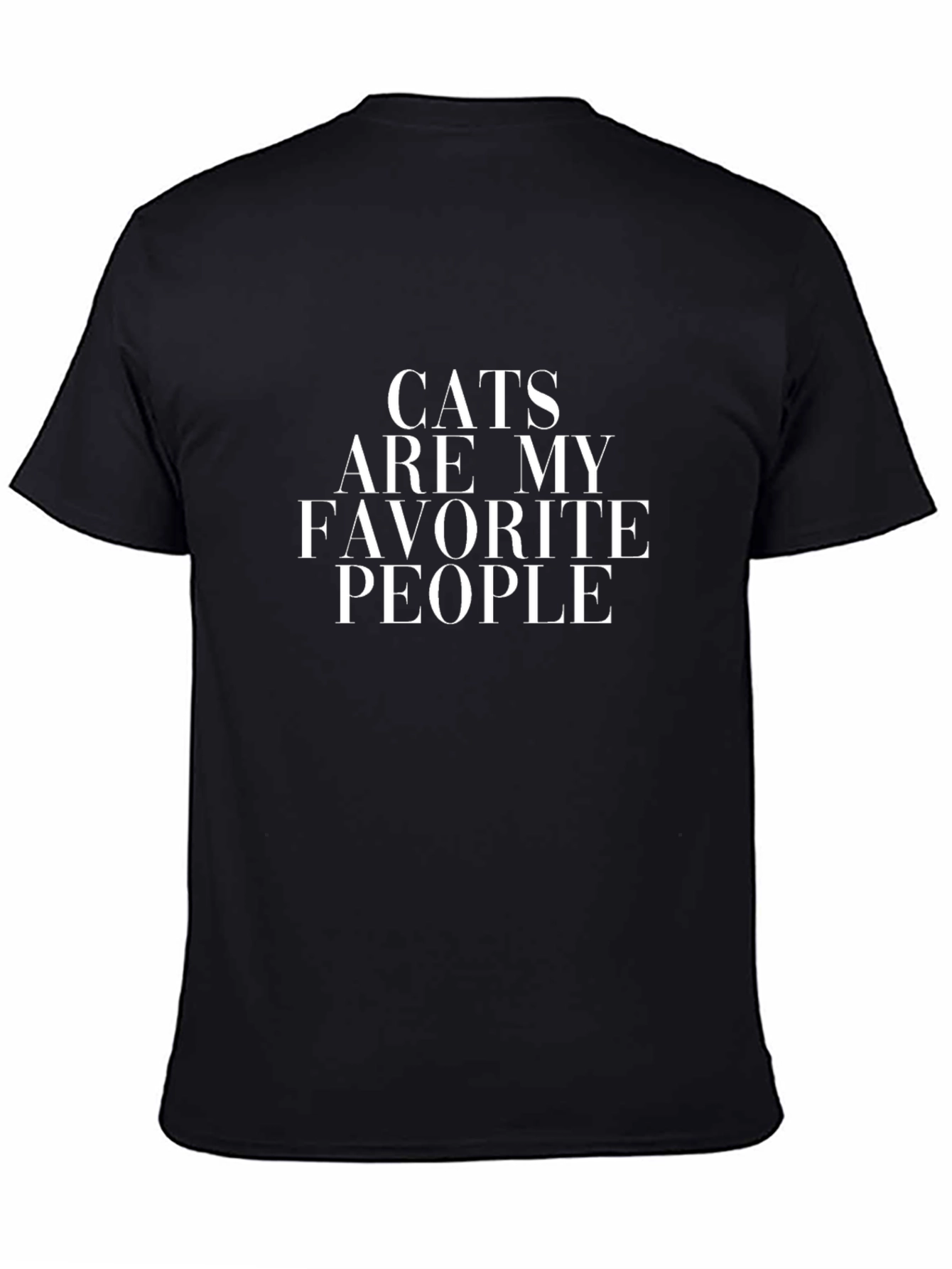 Cats Are My Favorite People T-Shirt