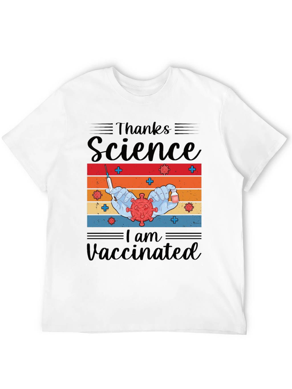 Thanks Science I am Vaccinated Tee