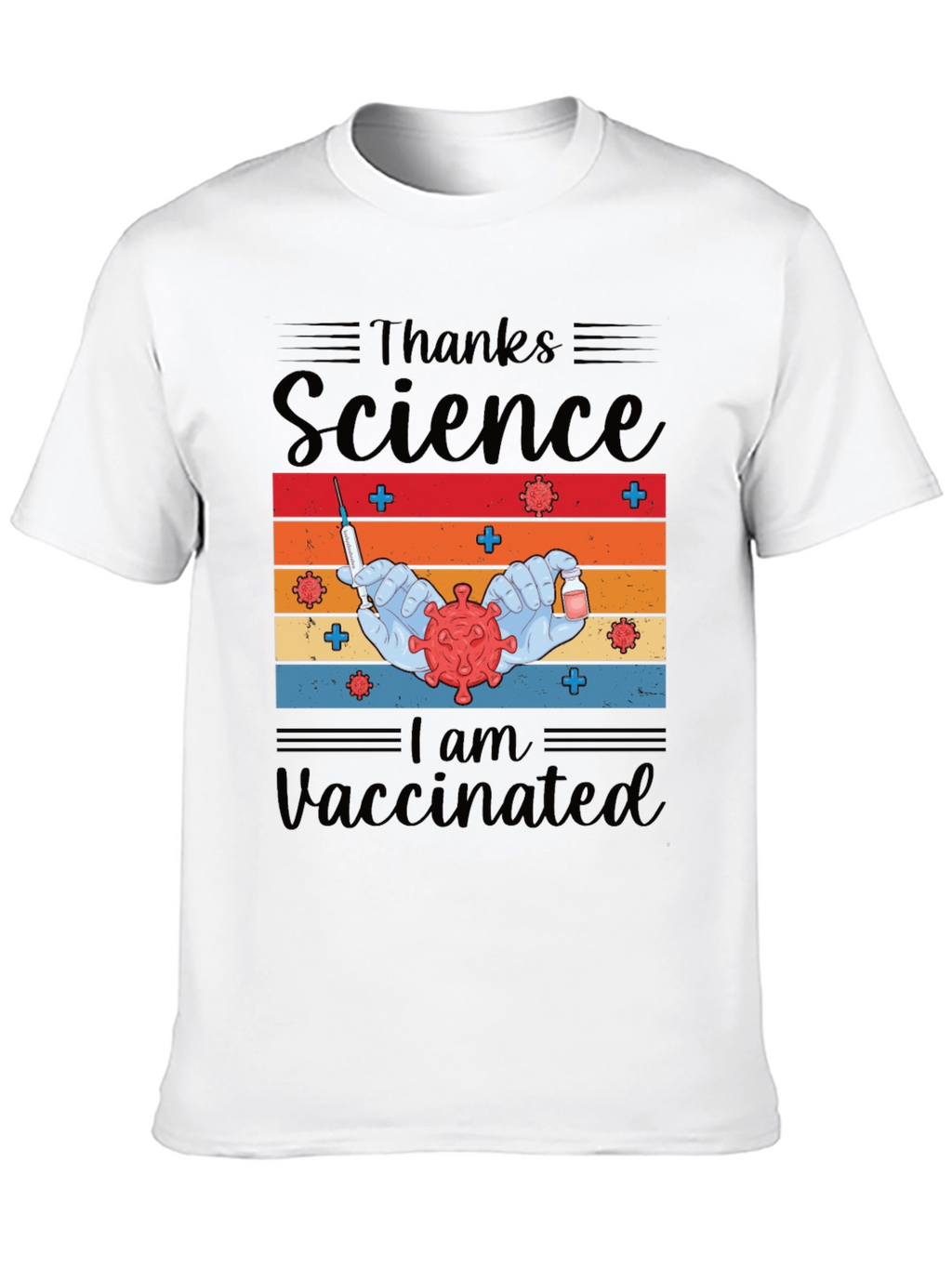 Thanks Science I am Vaccinated Tee