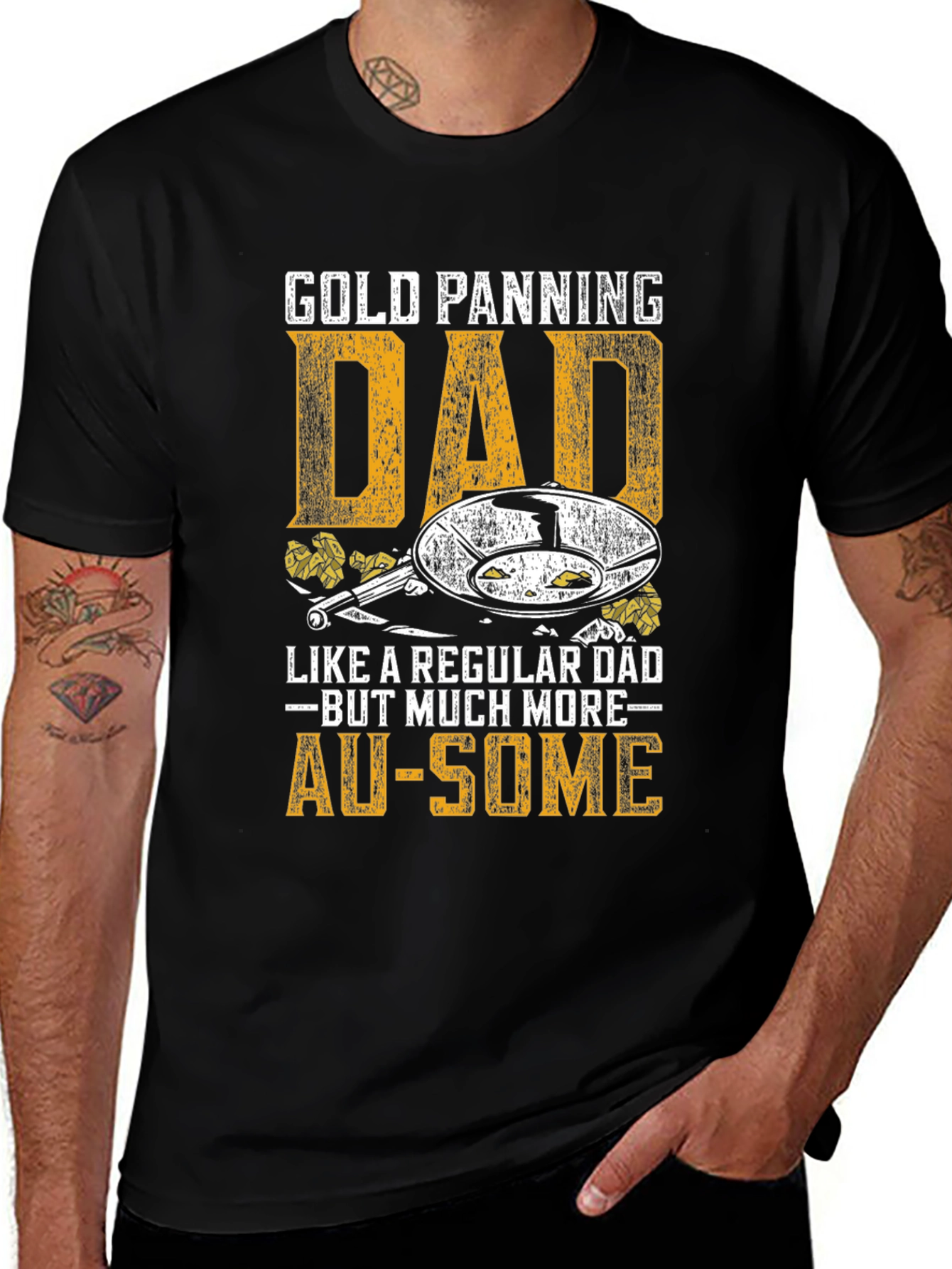 Gold Panning Dad T-Shirt - AU-SOME Gift for Gold Miners