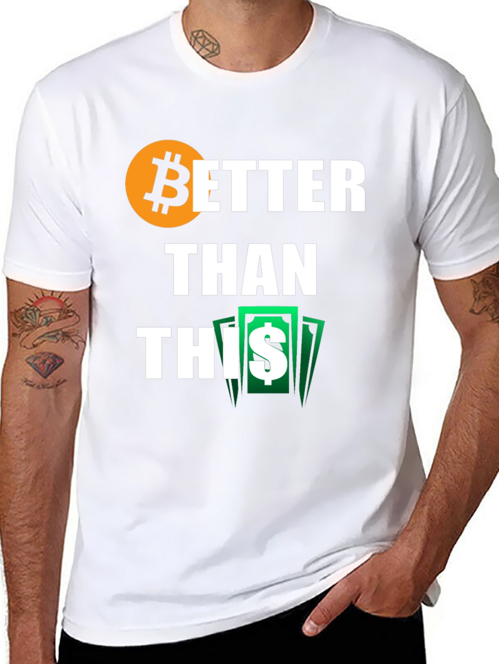 Bitcoin Better Than This Black T-Shirt