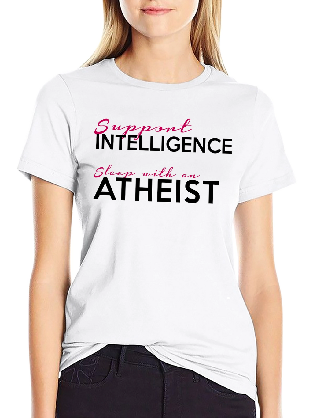 Support Intelligence Sleep With an Atheist Black T-Shirt
