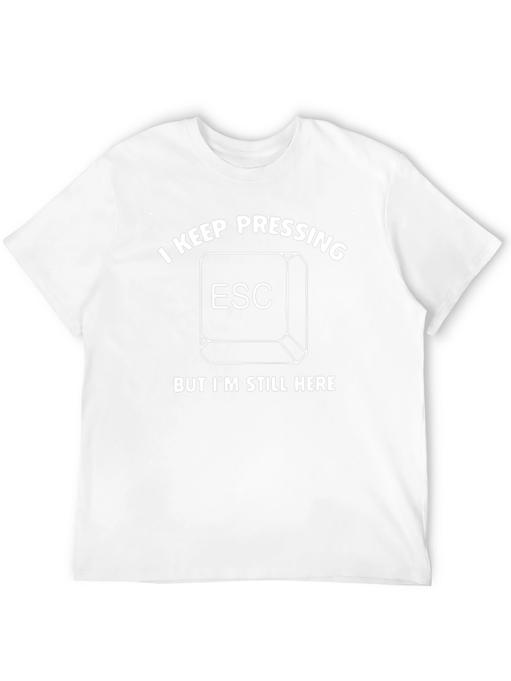 Escape Key Humor T-Shirt
