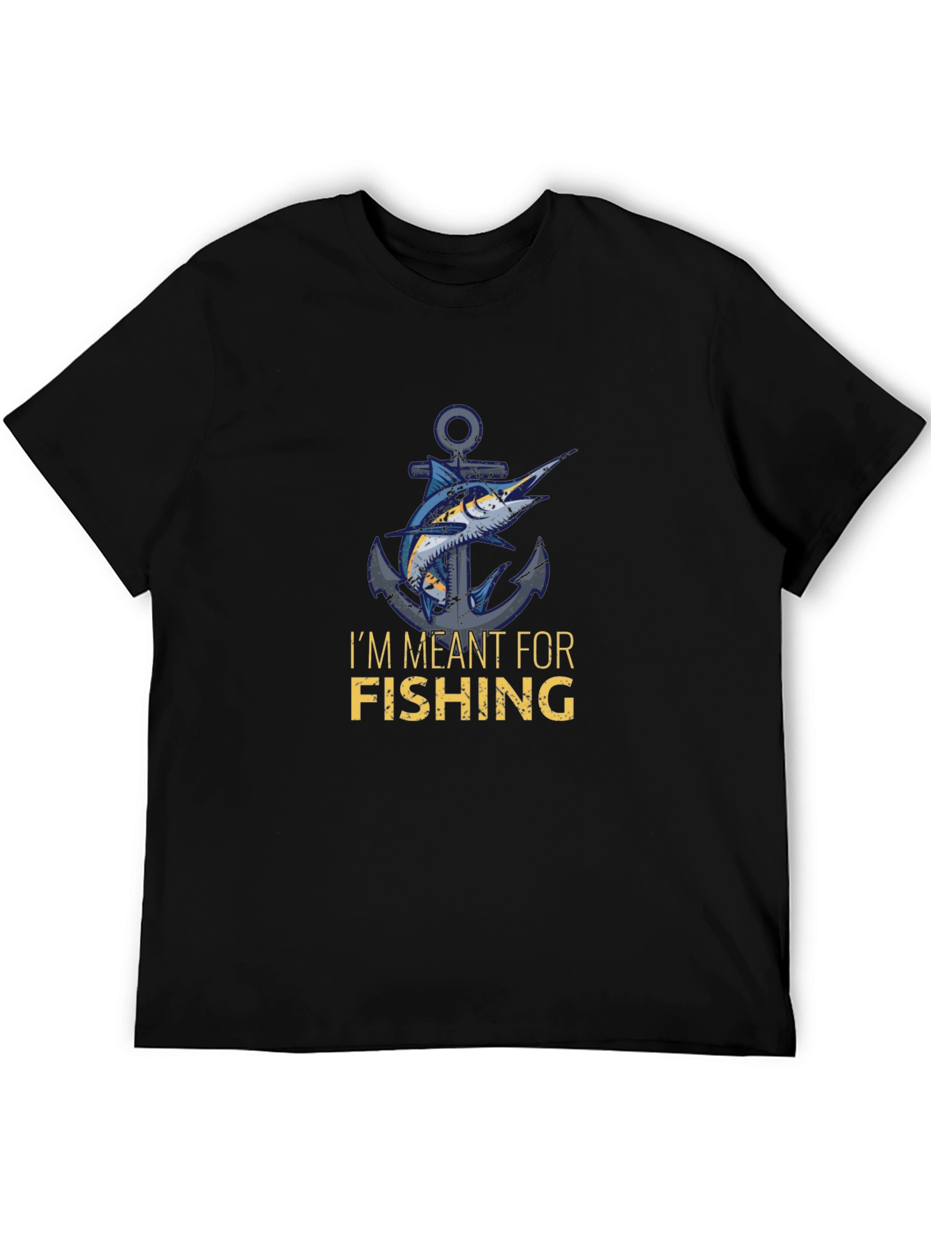 Fishing T-Shirt - Im Meant for Fishing Graphic Tee
