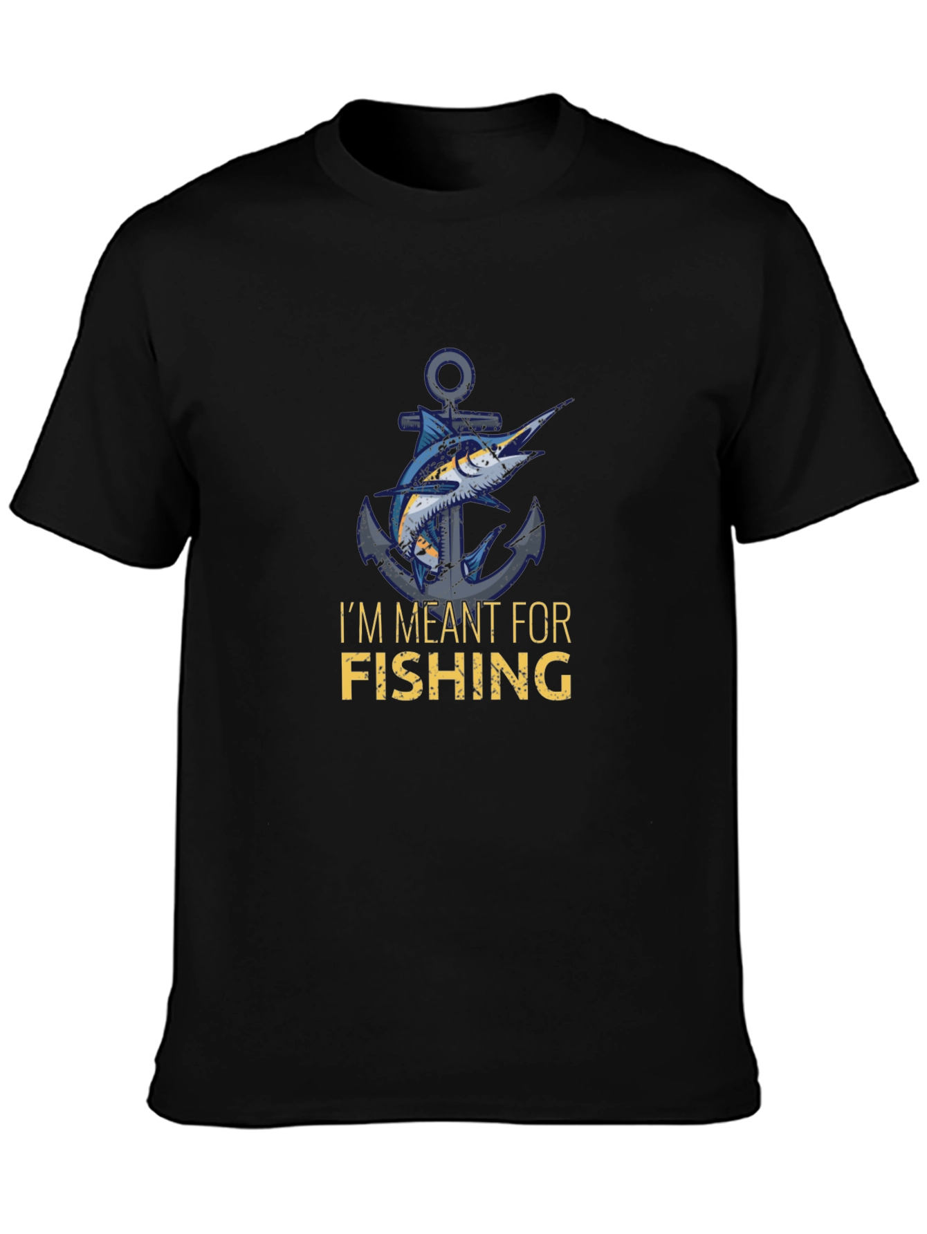 Fishing T-Shirt - Im Meant for Fishing Graphic Tee