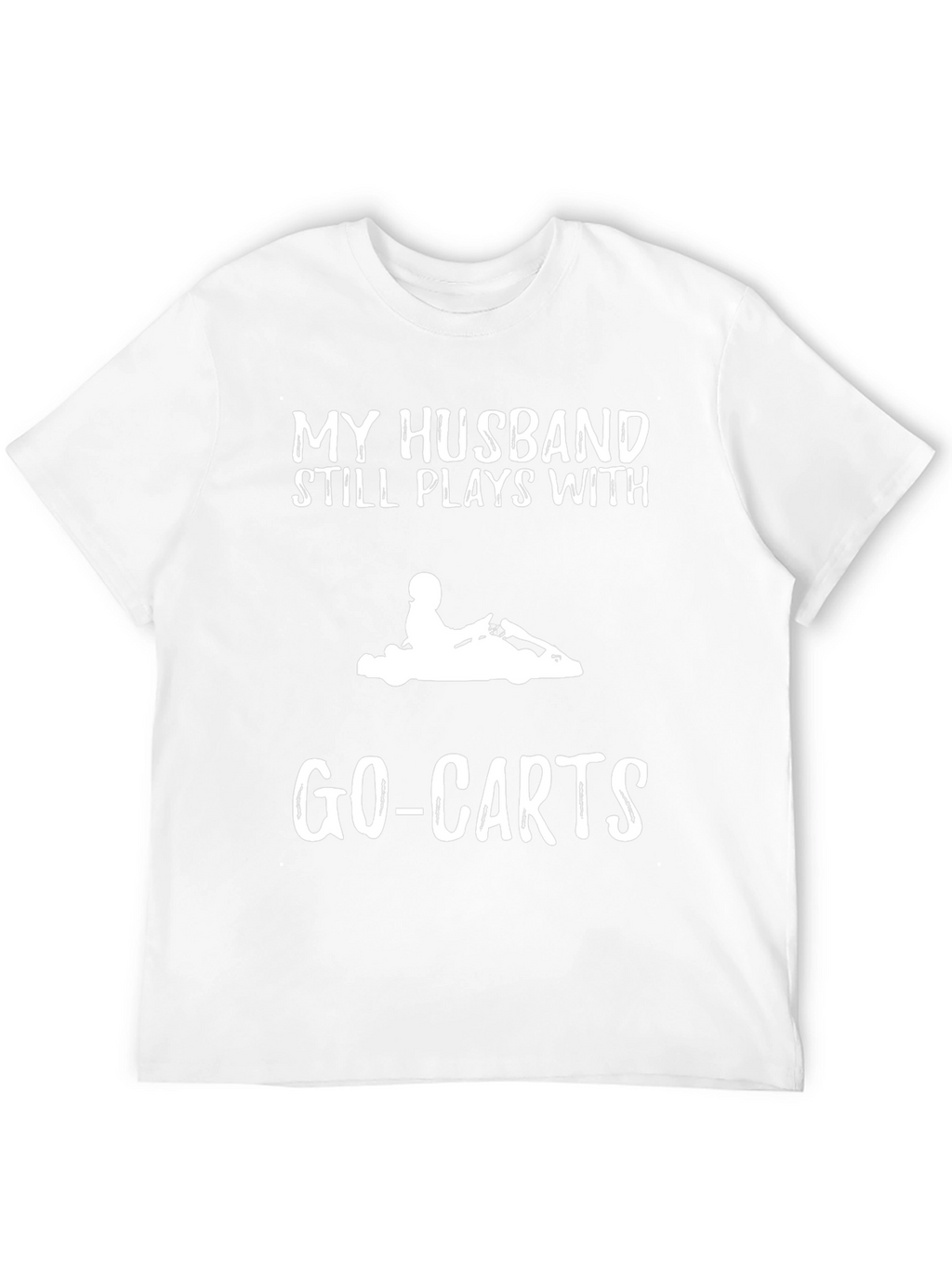 Funny Go-Kart Husband T-Shirt