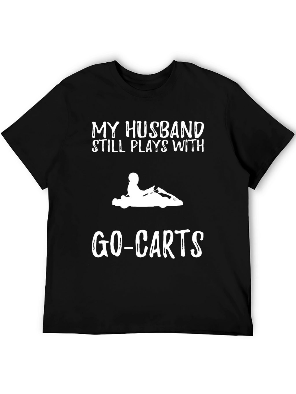 Funny Go-Kart Husband T-Shirt