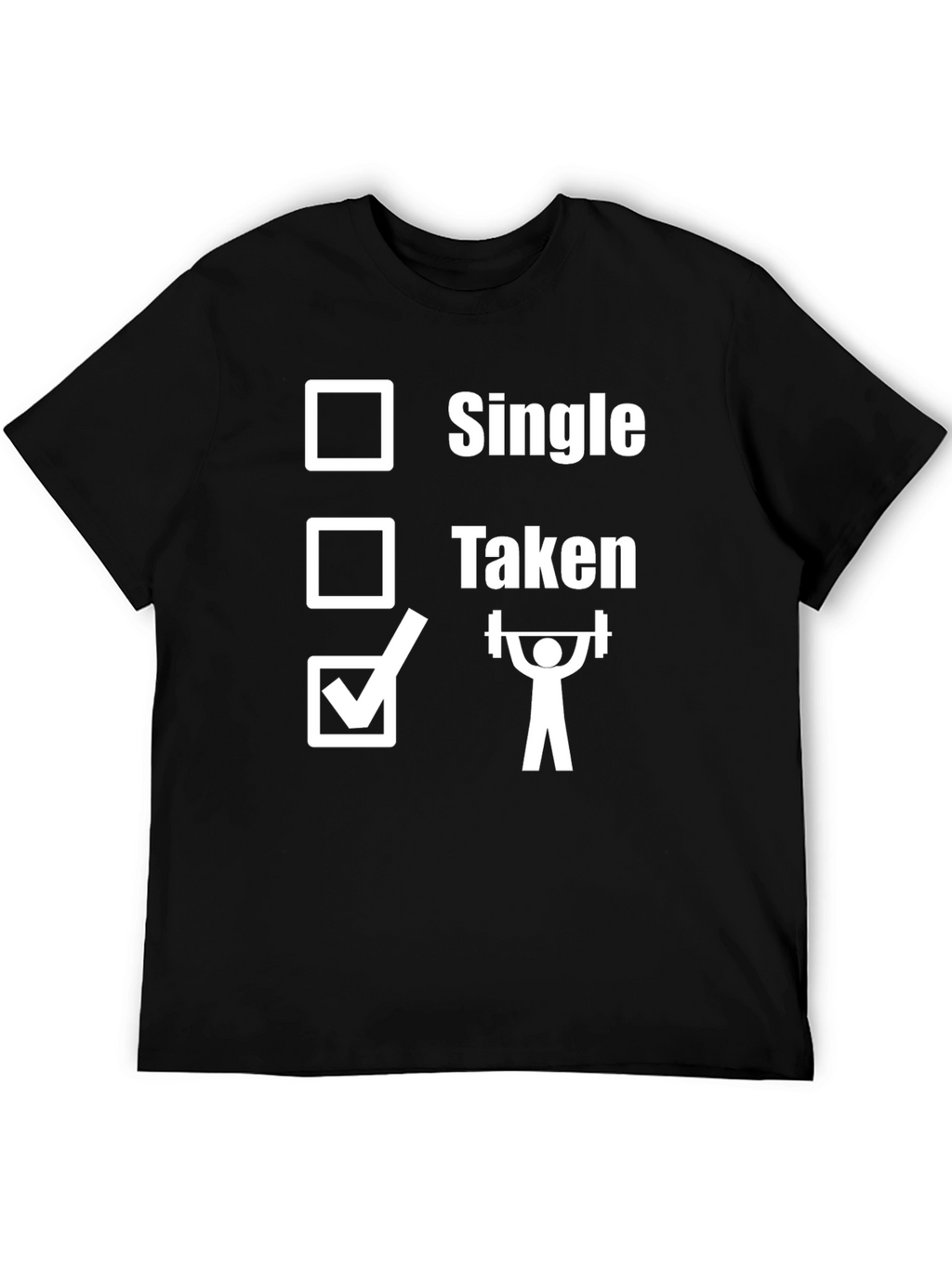 Single Taken Weightlifting T-Shirt