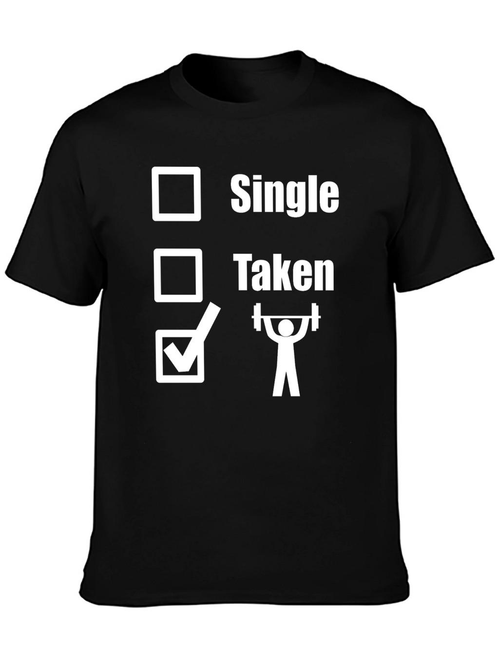 Single Taken Weightlifting T-Shirt