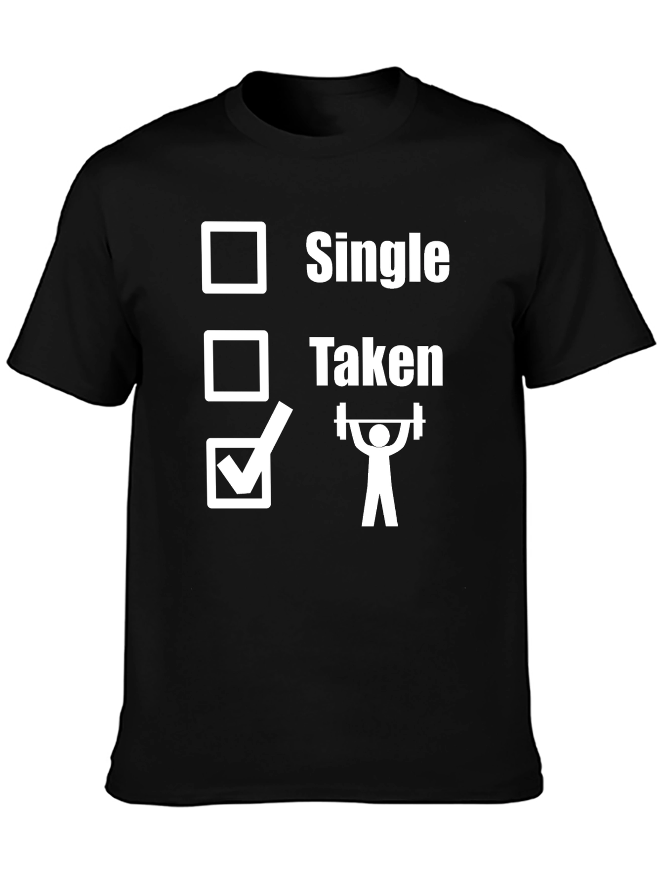 Single Taken Weightlifting T-Shirt