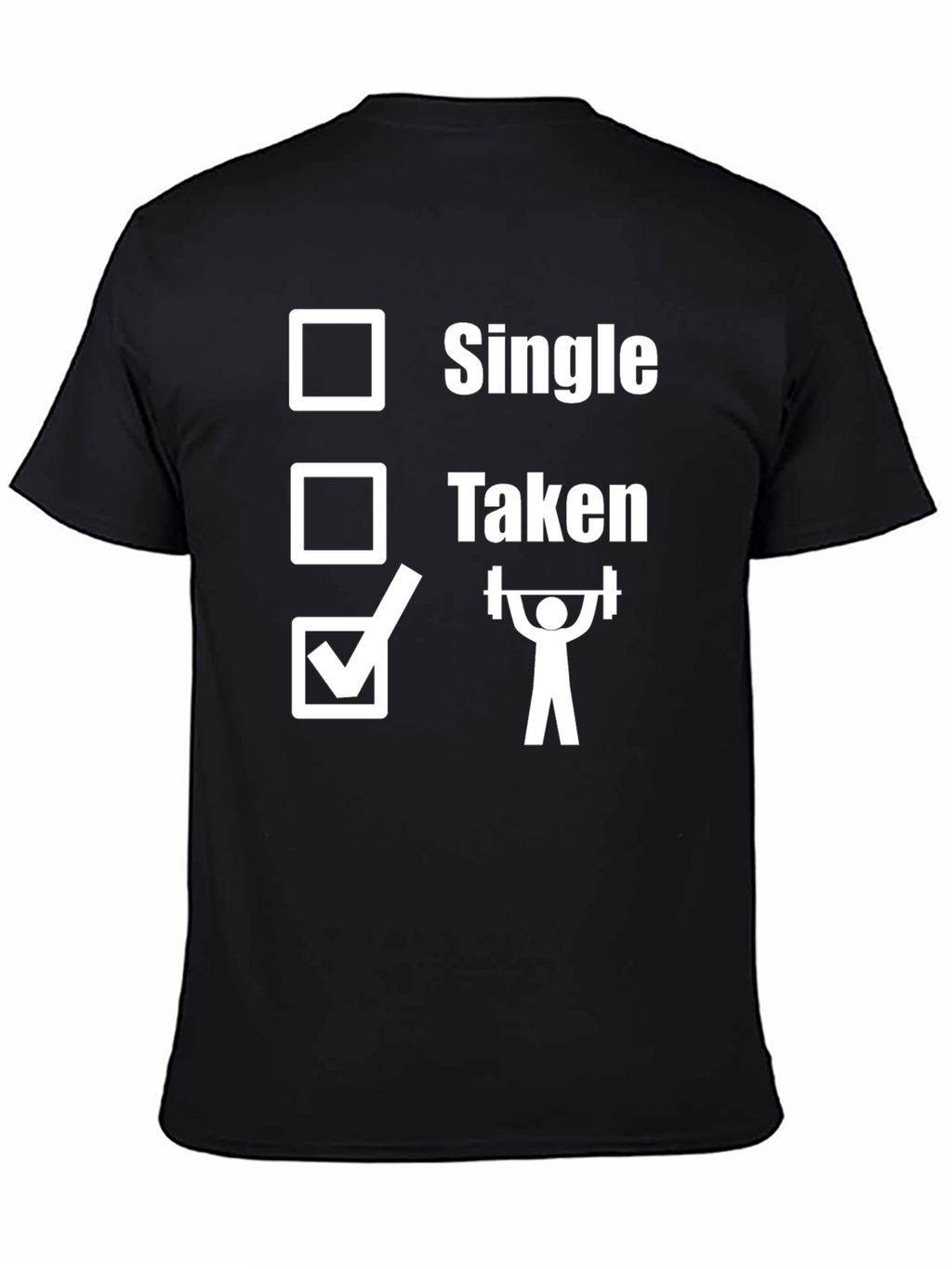 Single Taken Weightlifting T-Shirt