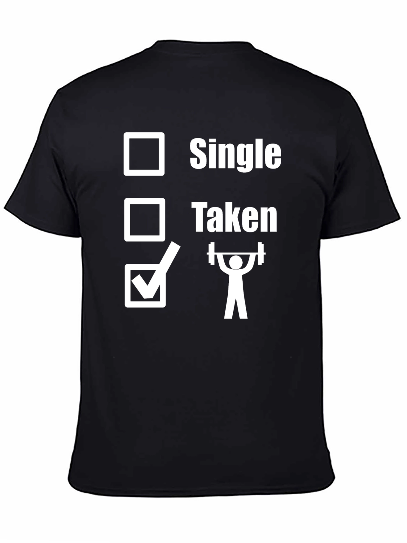 Single Taken Weightlifting T-Shirt