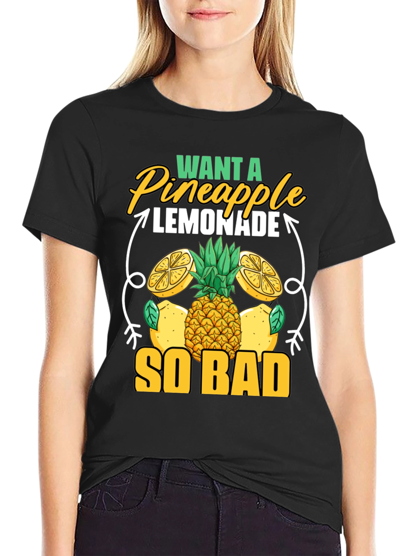 Want A Pineapple Lemonade T-Shirt