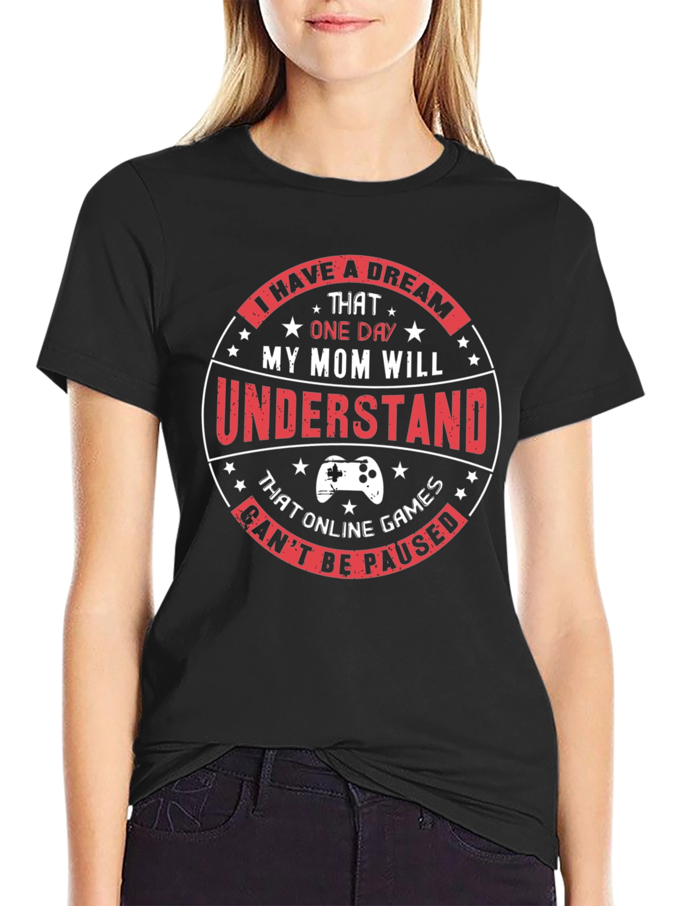 Gamer T-Shirt - My Mom Will Understand Online Games
