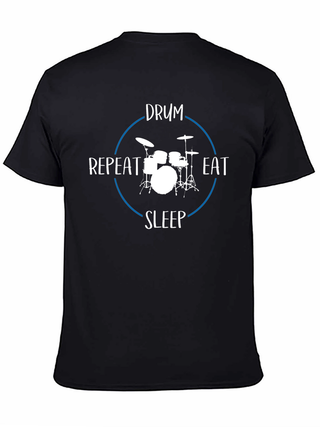 Drum Eat Sleep Repeat - Graphic T-Shirt