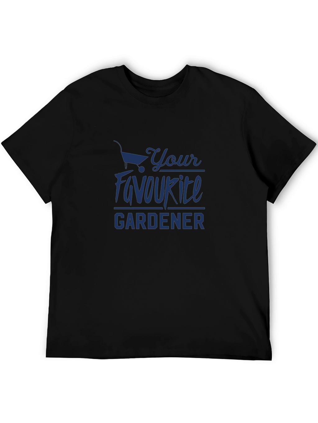 Your Favorite Gardener Black Graphic T-Shirt
