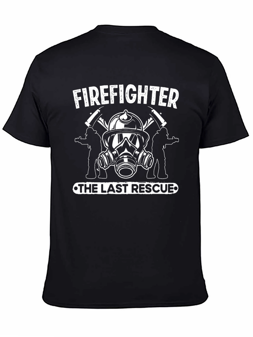 Firefighter Last Rescue Graphic Tee