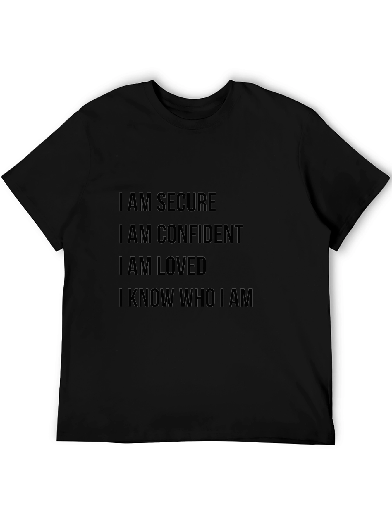 Secure Confident & Loved T-Shirt
