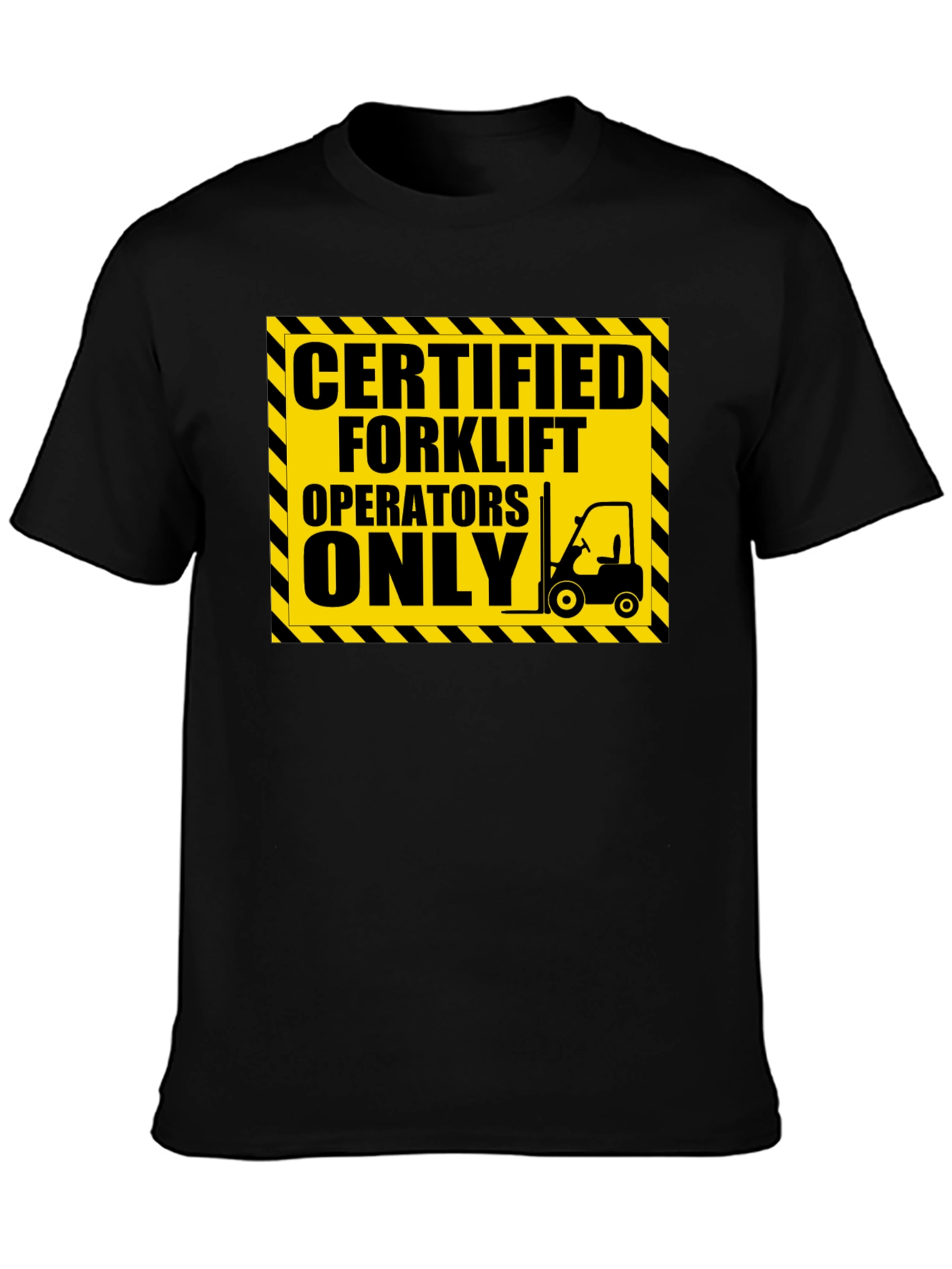 Certified Forklift Operator T-Shirt - Black