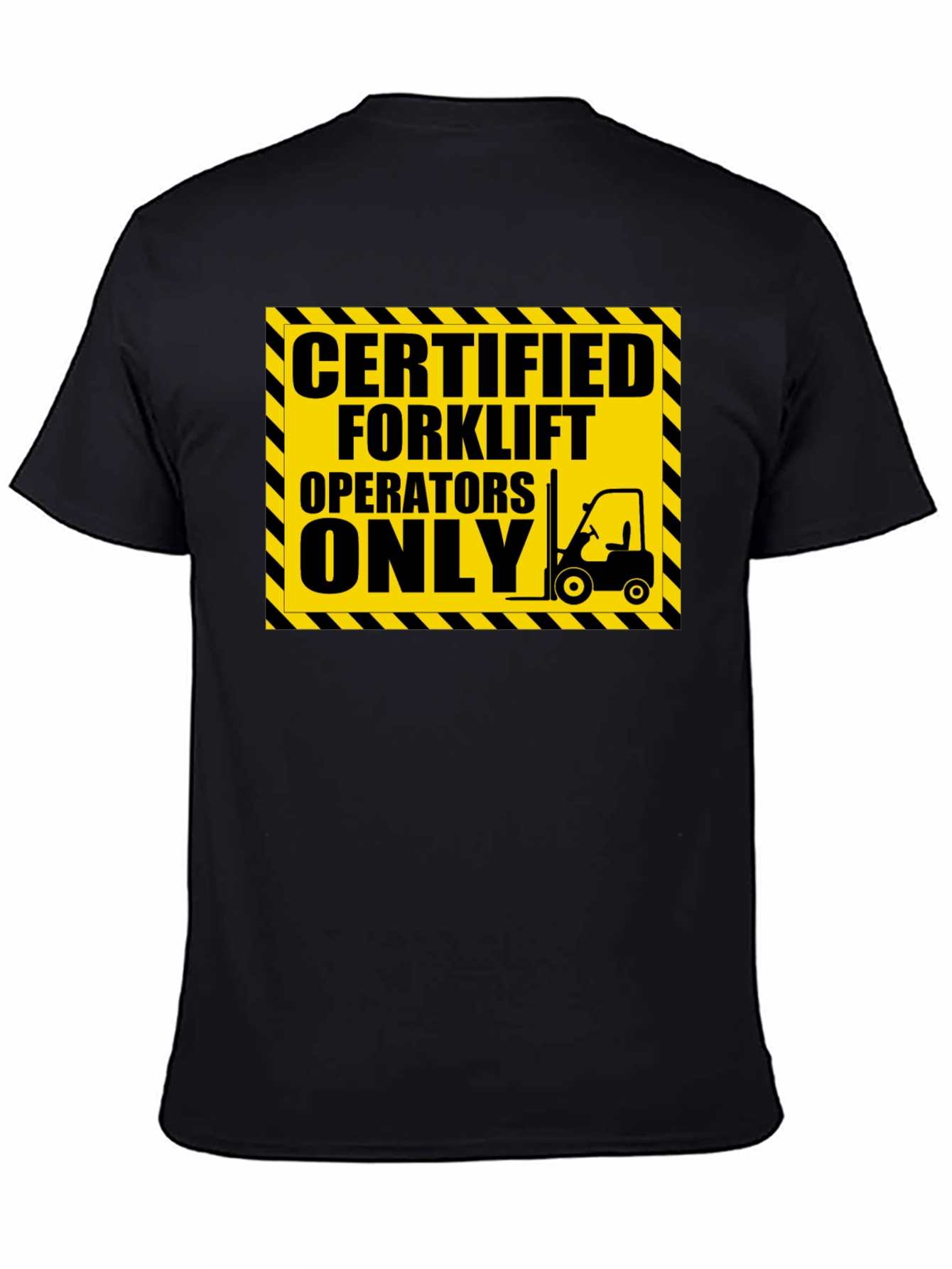 Certified Forklift Operator T-Shirt - Black