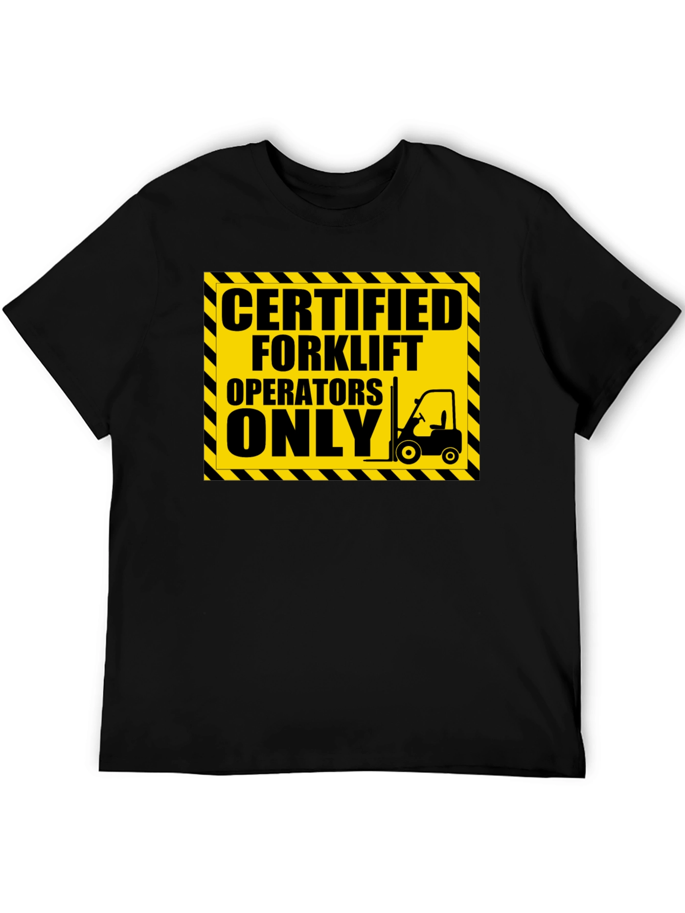 Certified Forklift Operator T-Shirt - Black