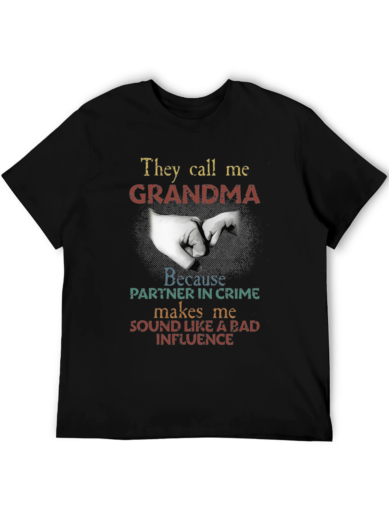 They Call Me Grandma Graphic T-Shirt