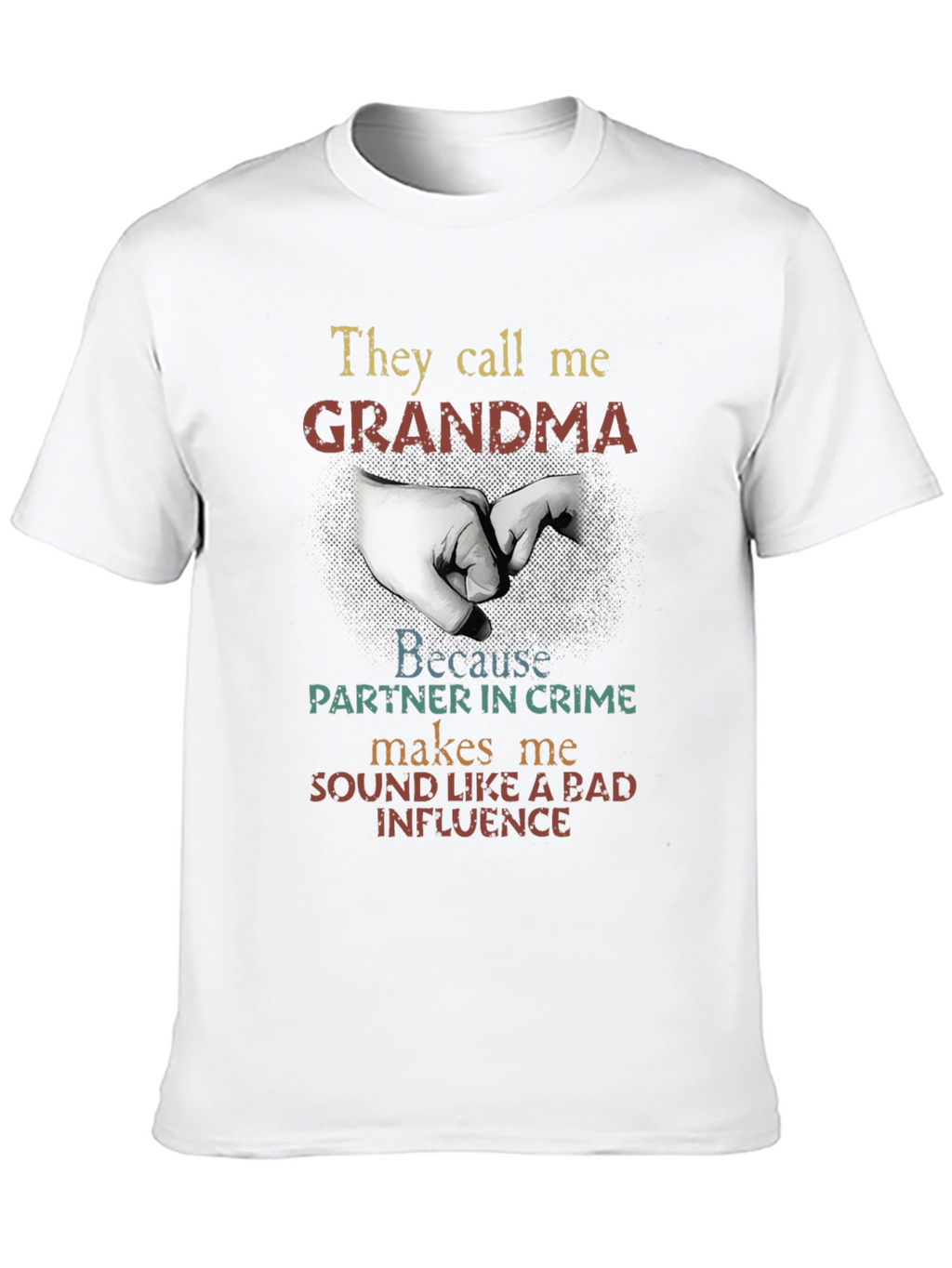 They Call Me Grandma Graphic T-Shirt