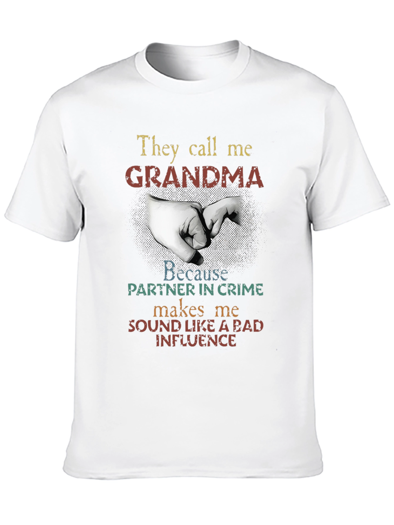 They Call Me Grandma Graphic T-Shirt