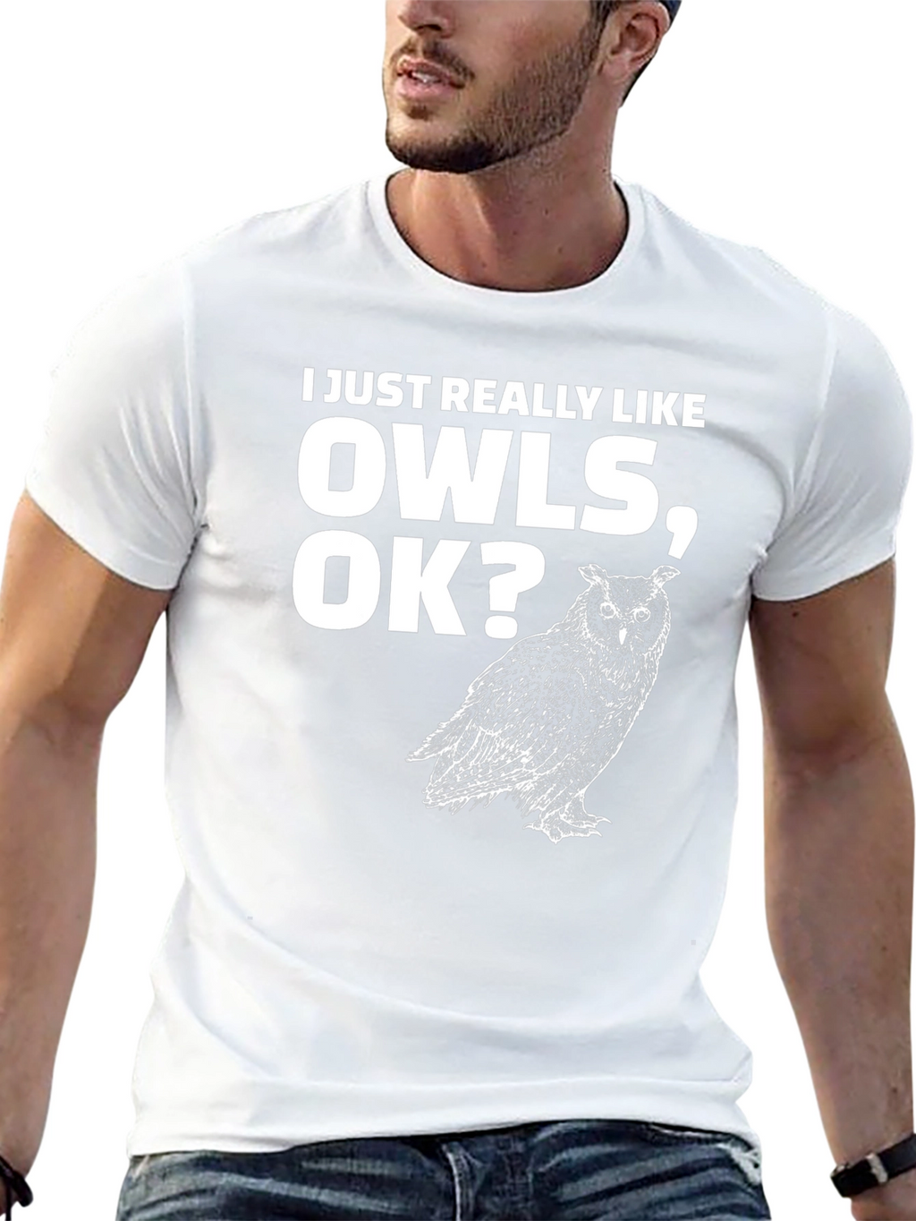 I Just Really Like Owls OK? T-Shirt