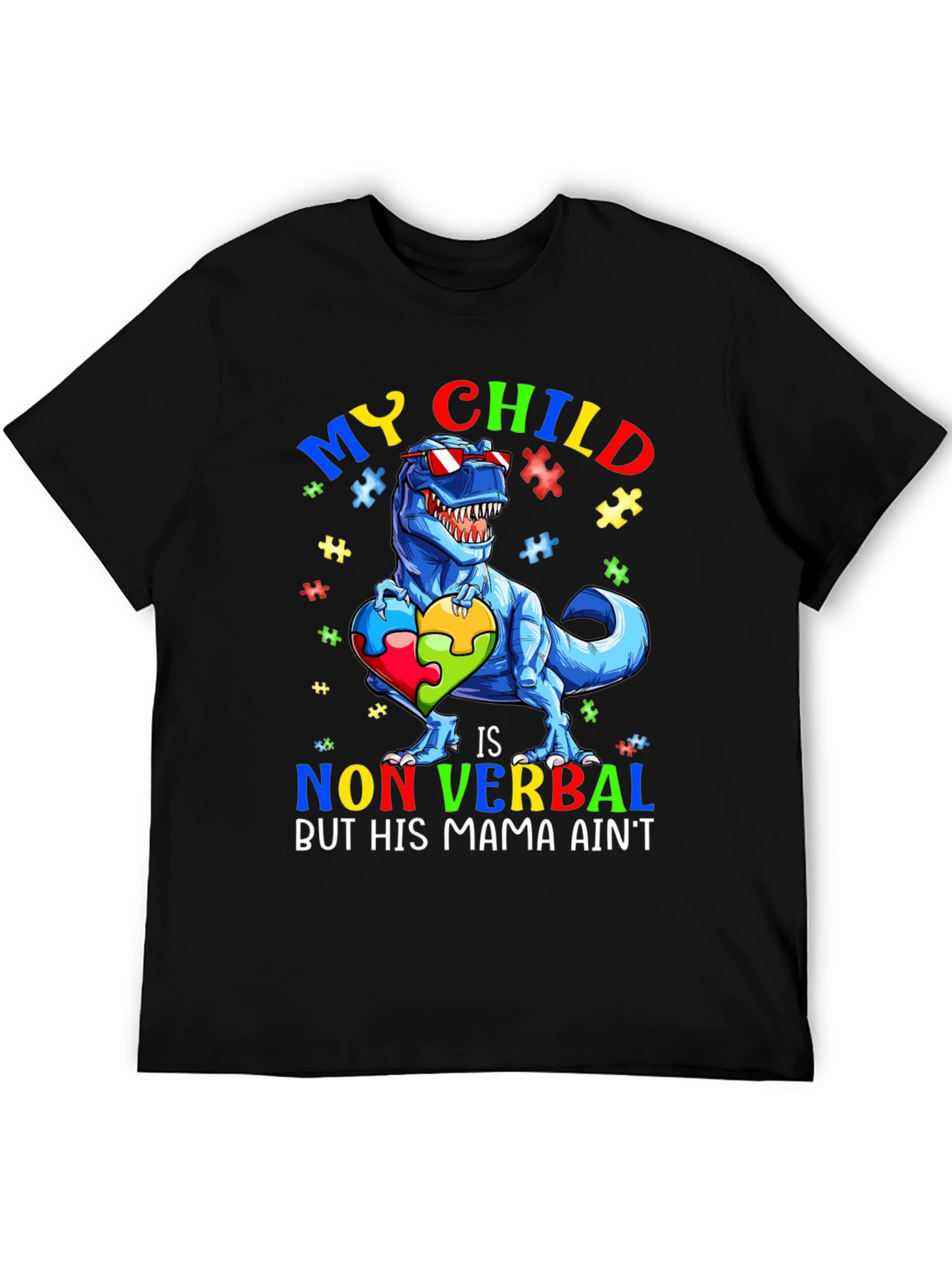 My Child is Non Verbal T-Rex Autism Awareness Tee