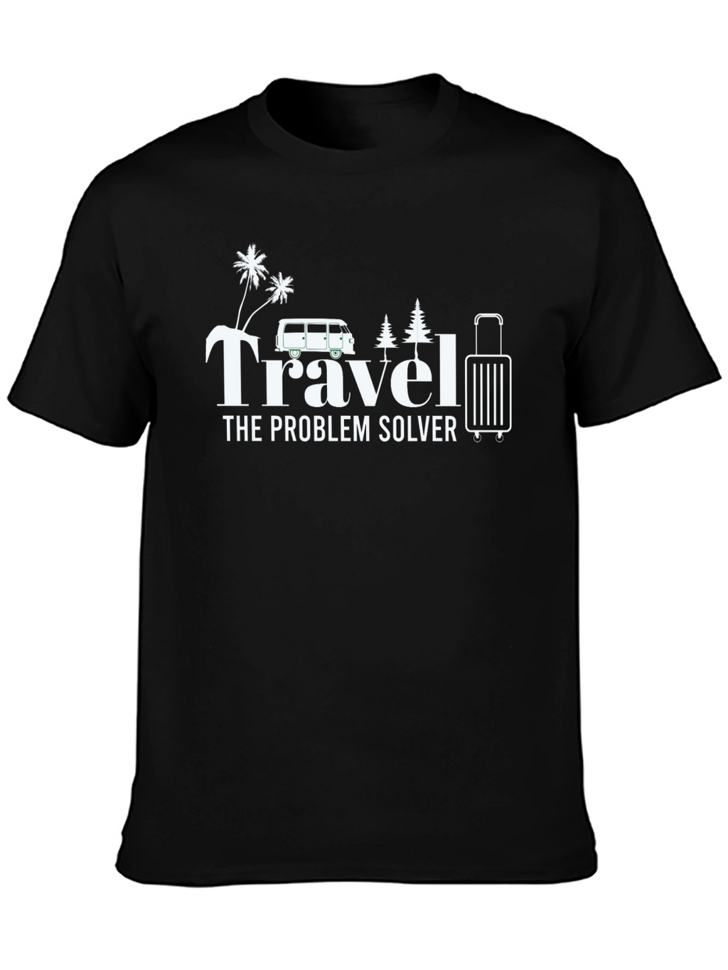 Travel The Problem Solver Black T-Shirt