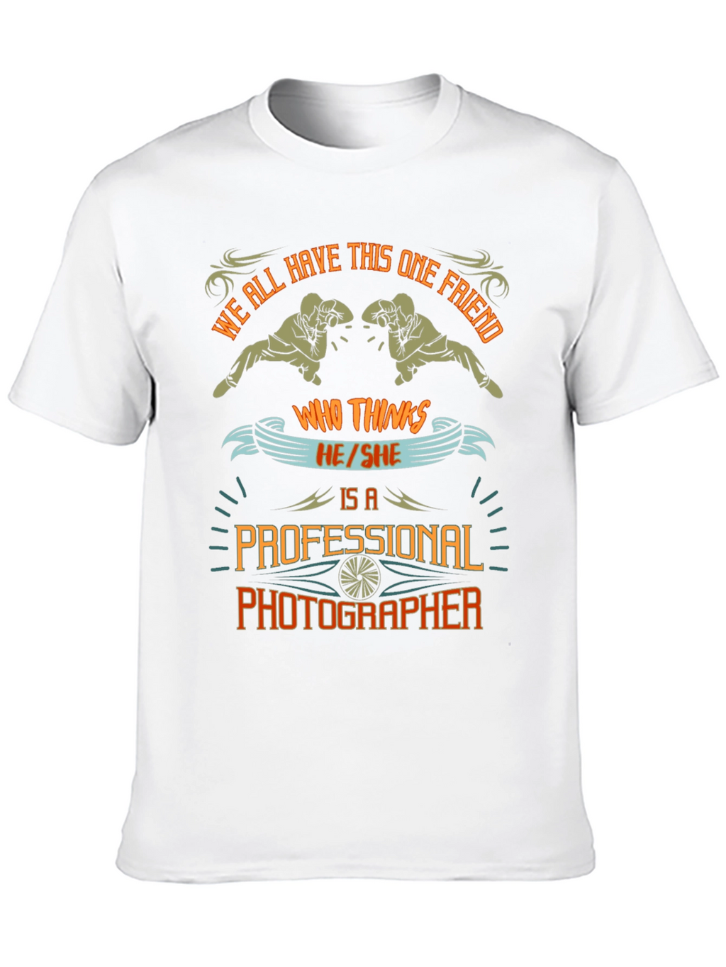 Funny Photographer T-Shirt