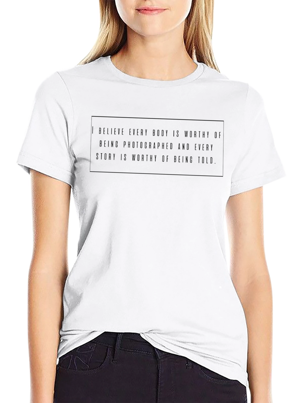 Inspirational T-Shirt - Every Body Worthy
