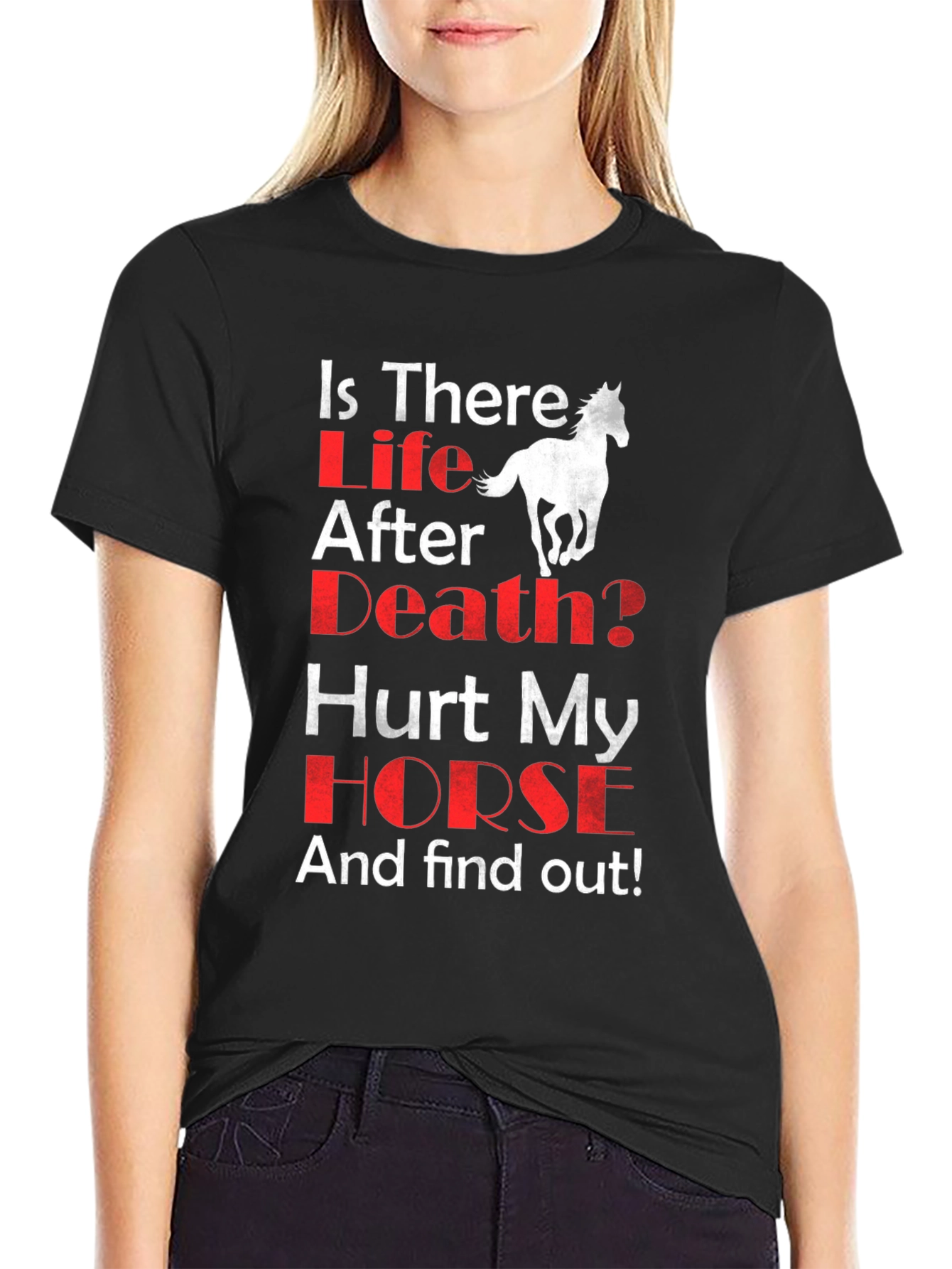 Is There Life After Death? Horse T-Shirt