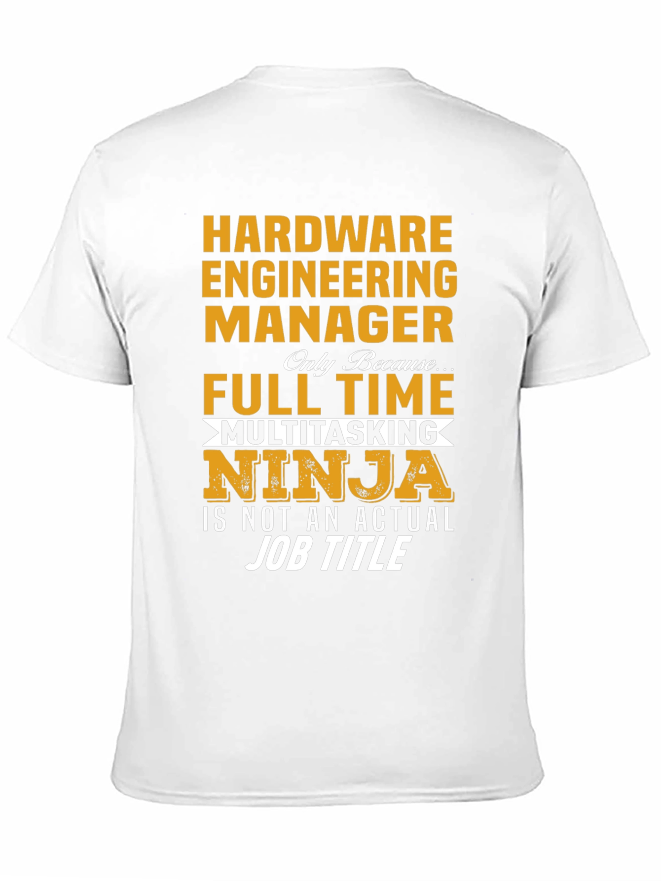 Hardware Engineering Manager T-Shirt