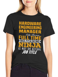 Hardware Engineering Manager T-Shirt