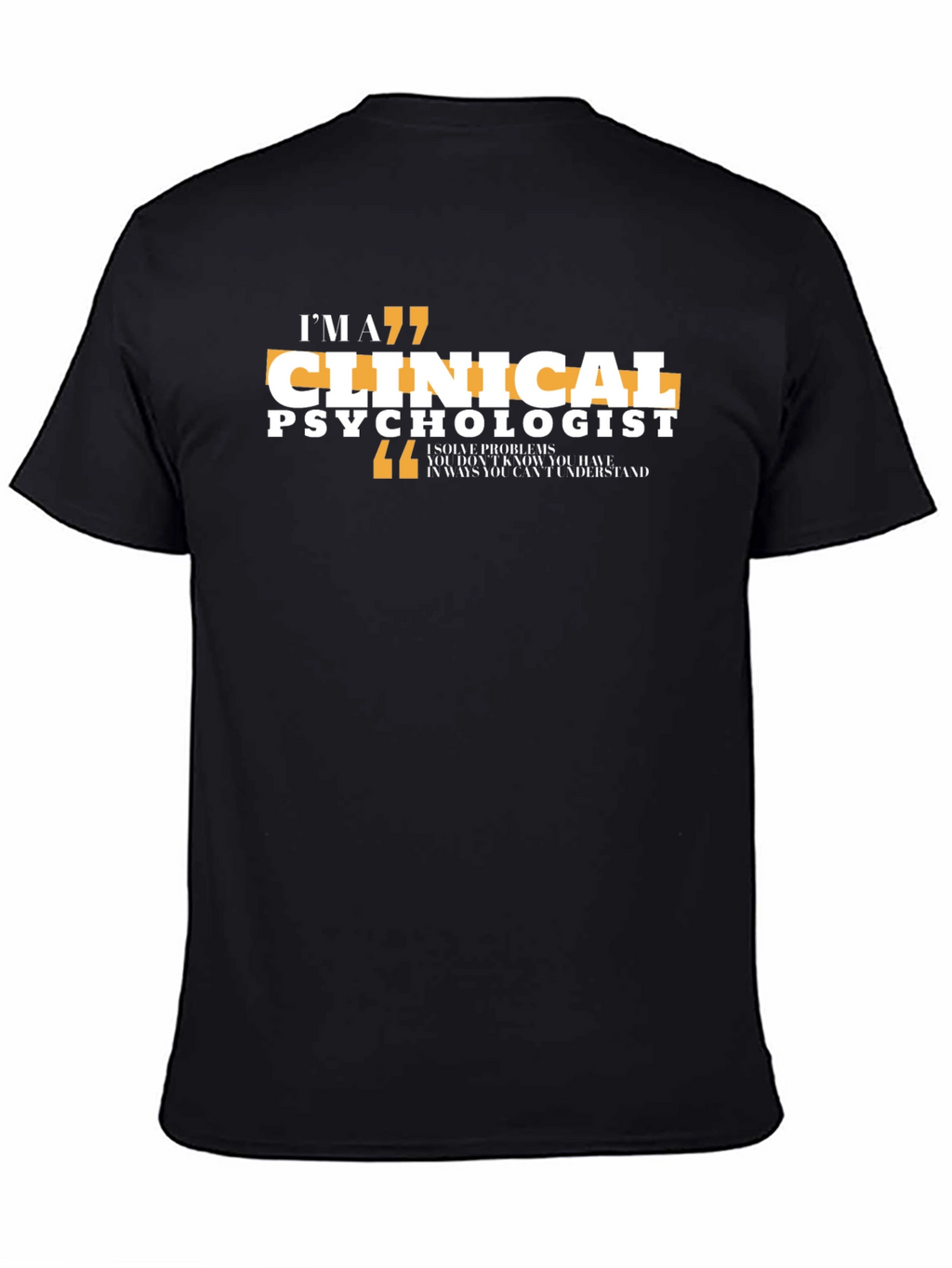Clinical Psychologist Black T-Shirt