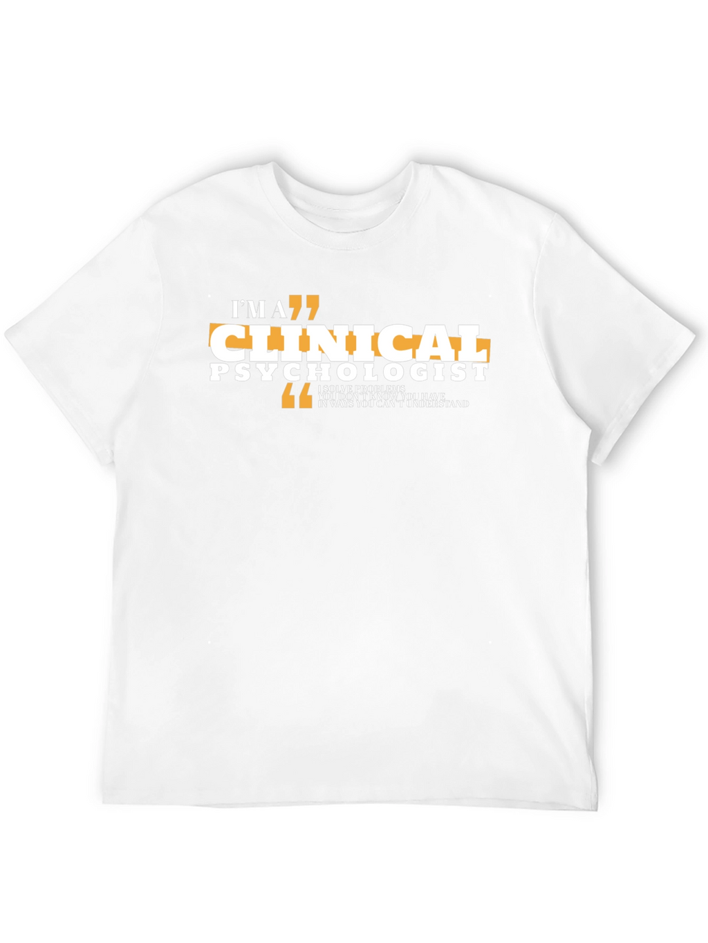 Clinical Psychologist Black T-Shirt