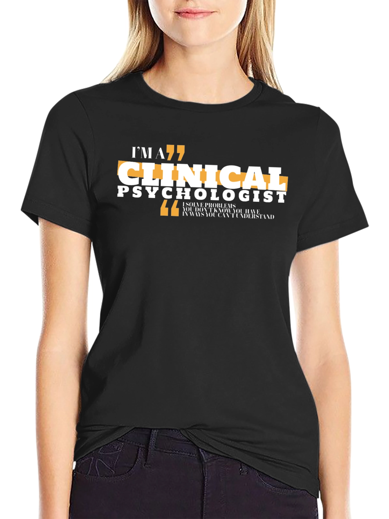 Clinical Psychologist Black T-Shirt