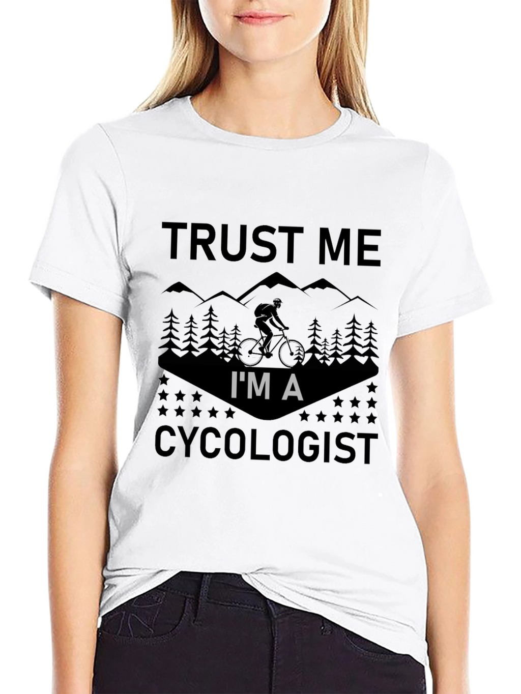 Trust Me Im A Cycologist T-Shirt