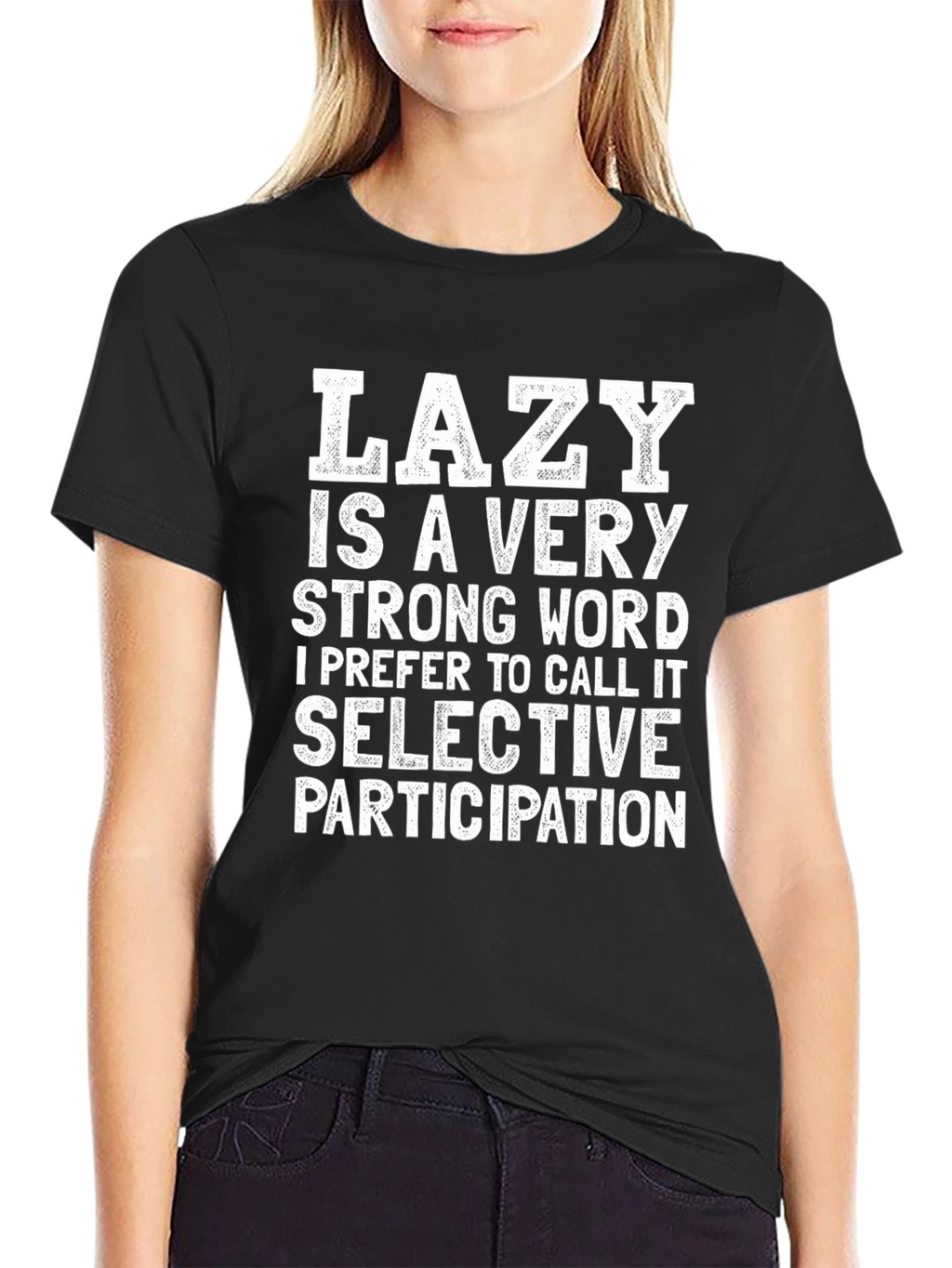Lazy? Funny Graphic T-Shirt - Selective Participation Tee