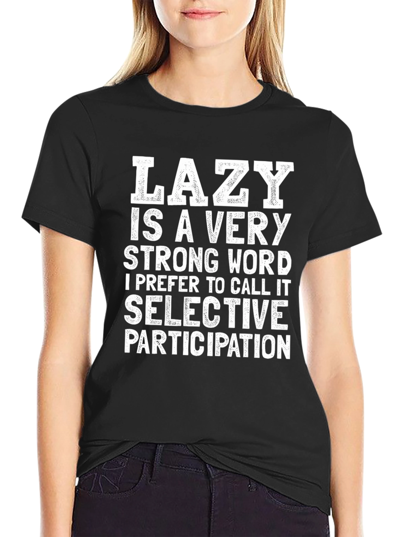 Lazy? Funny Graphic T-Shirt - Selective Participation Tee