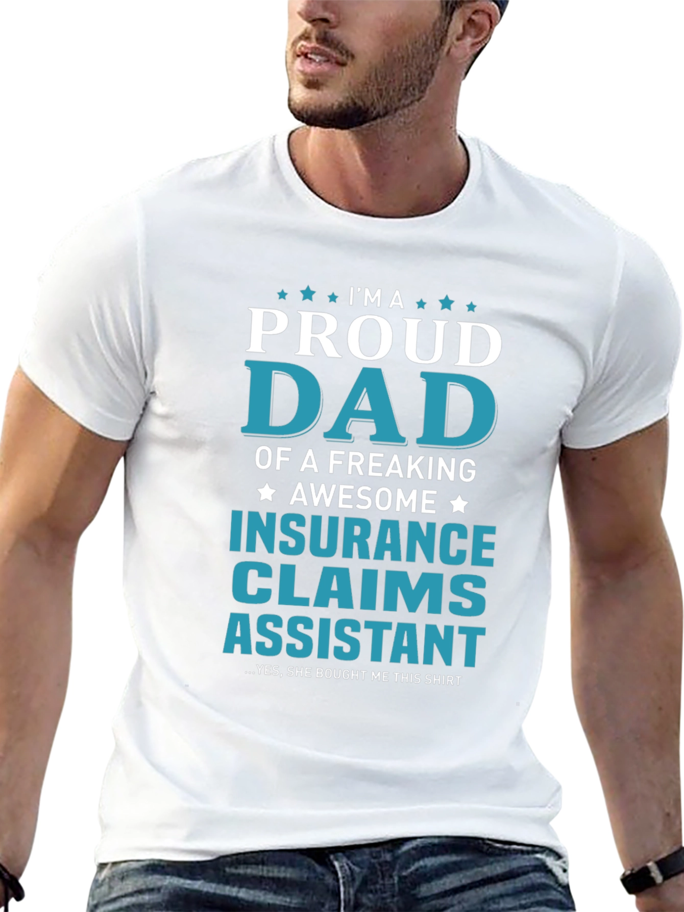 Proud Dad Insurance Claims Assistant T-Shirt