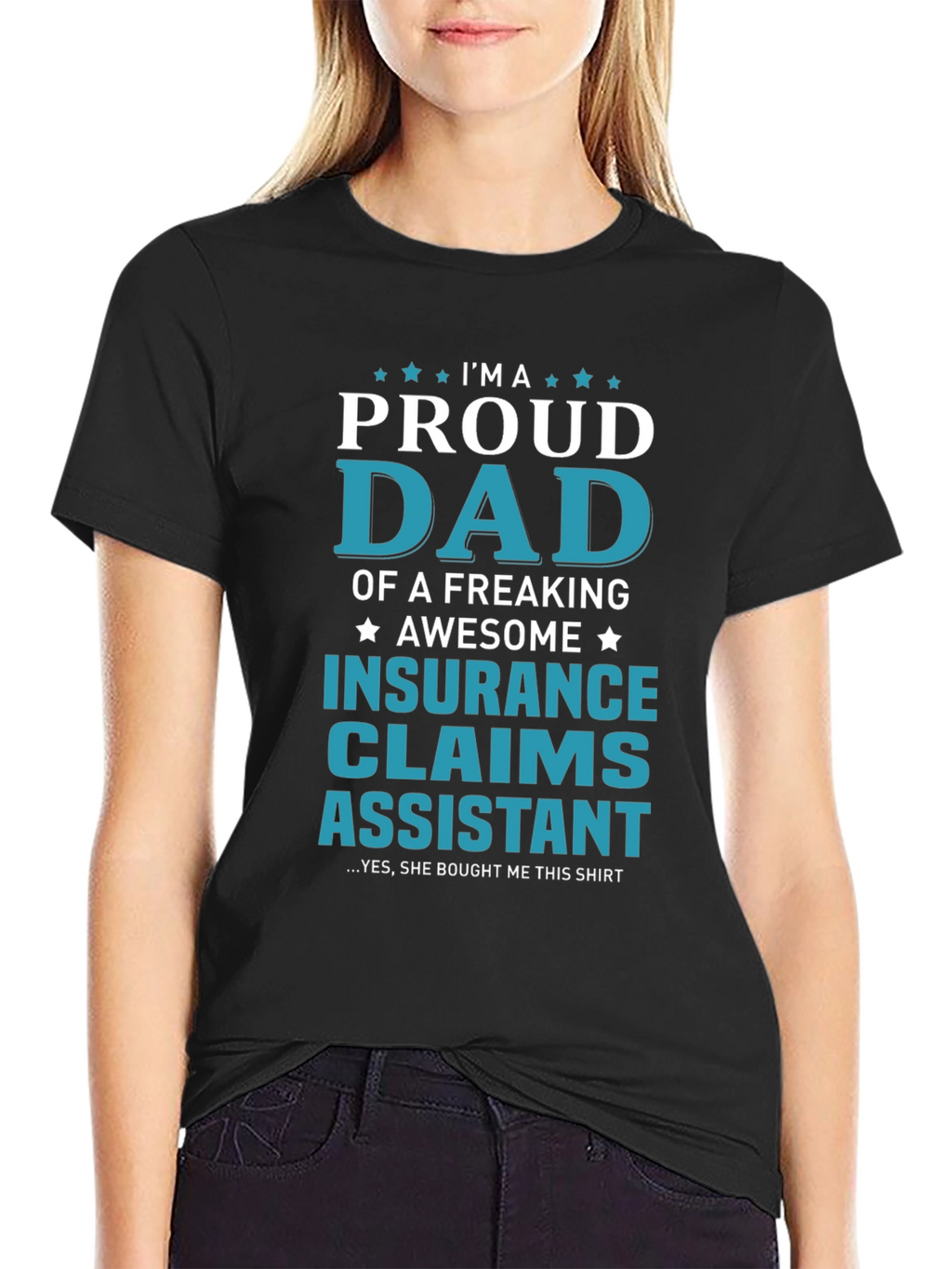 Proud Dad Insurance Claims Assistant T-Shirt