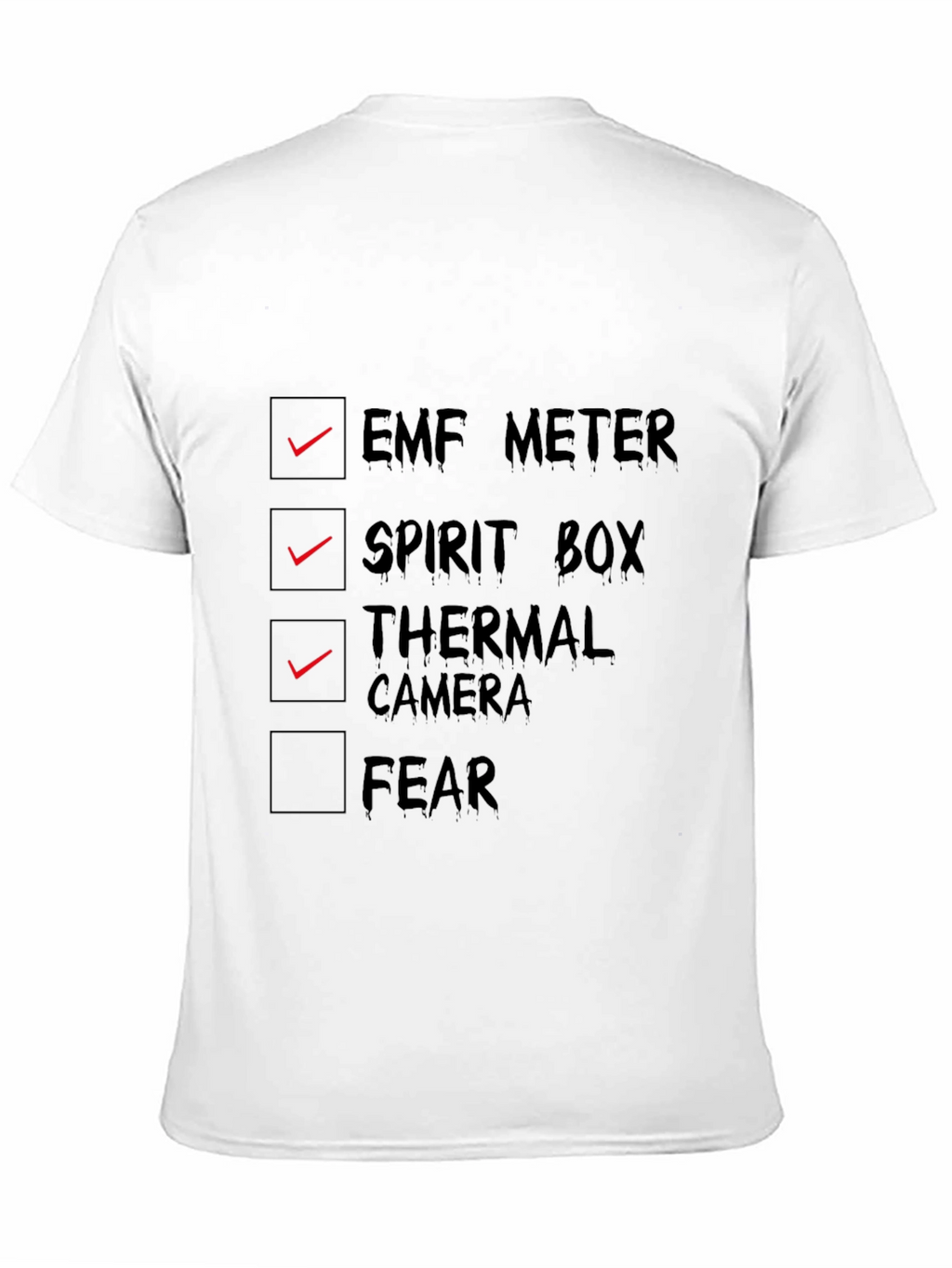 Ghost Hunting Checklist T-Shirt