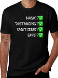 Mask Distancing Sanitizer Safe T-Shirt