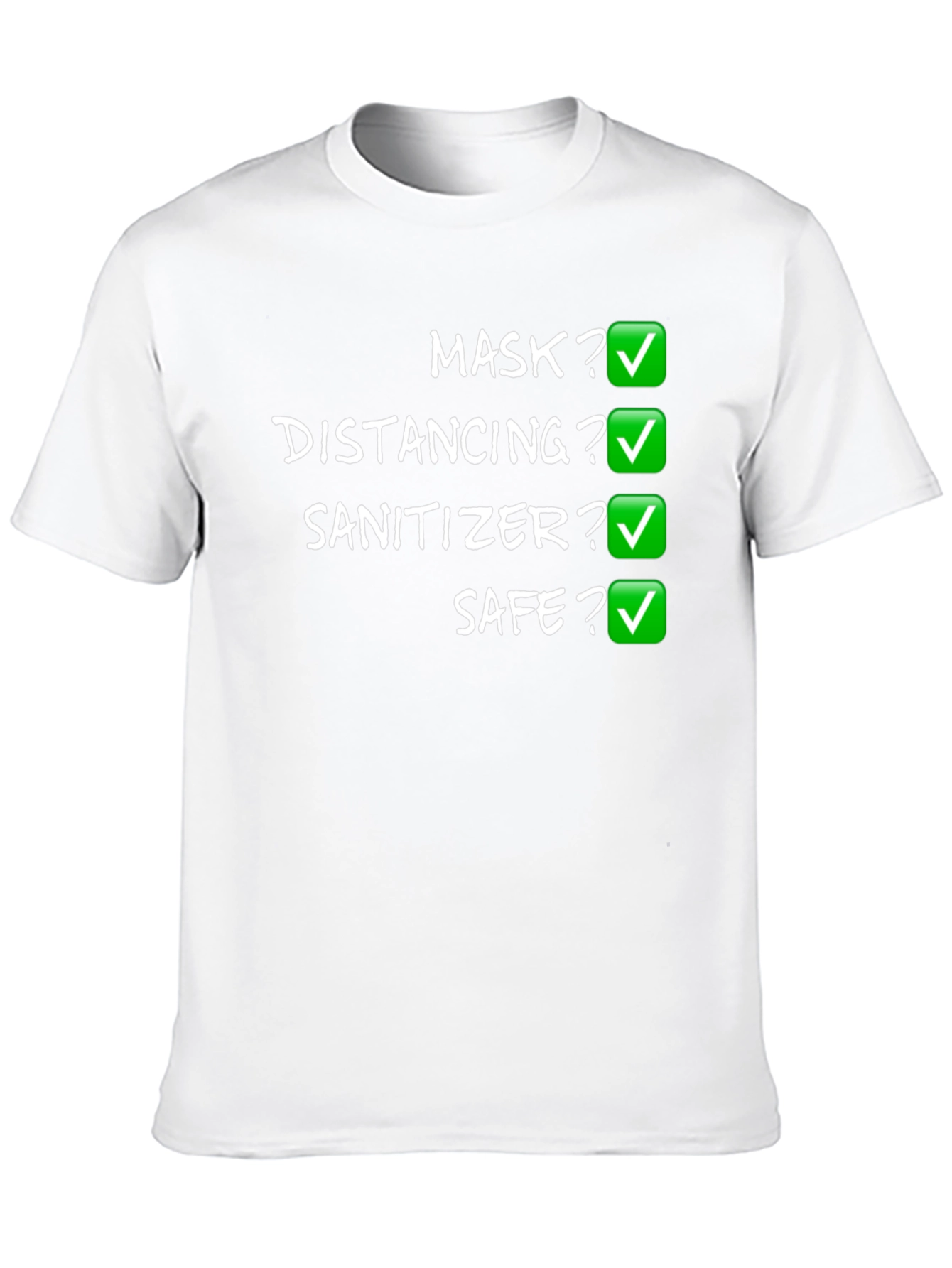 Mask Distancing Sanitizer Safe T-Shirt
