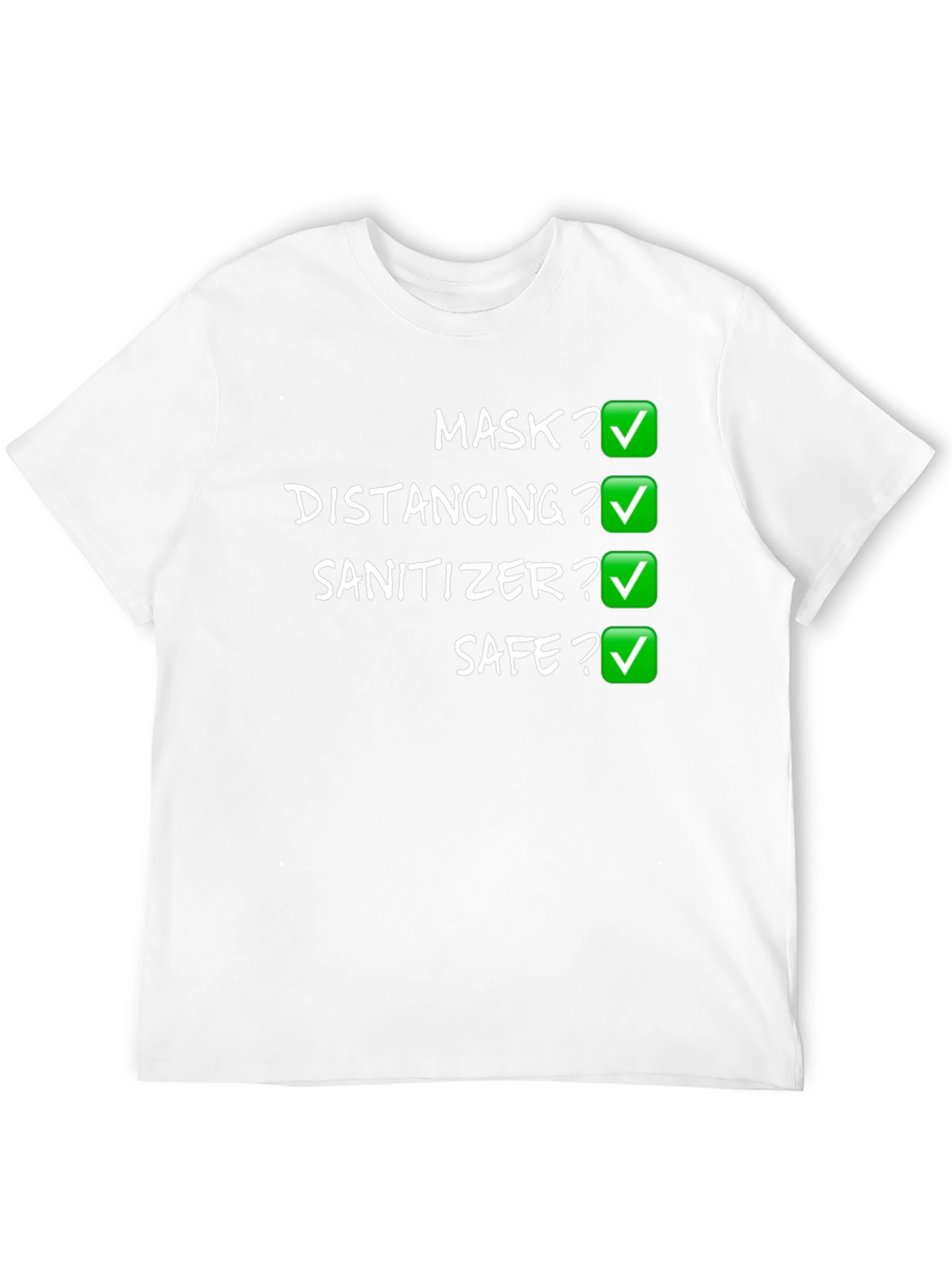 Mask Distancing Sanitizer Safe T-Shirt